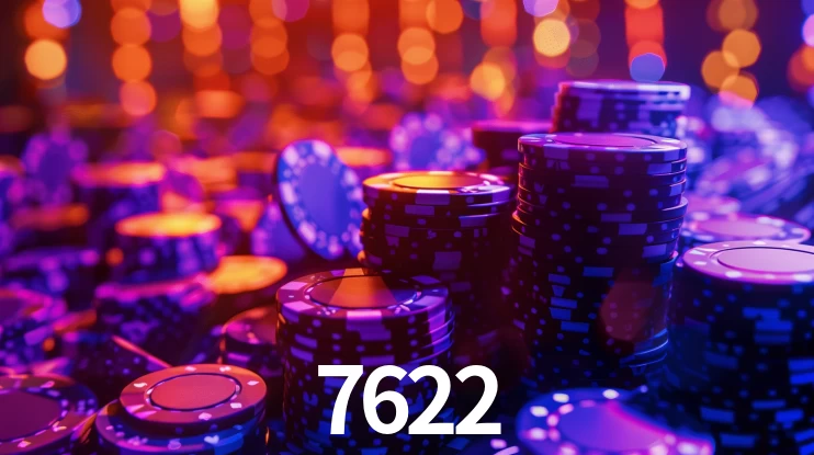 7622 bet